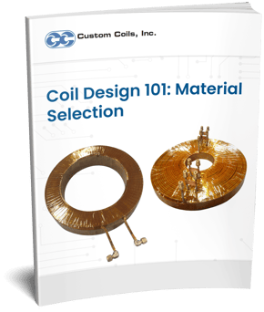 Coil Design 101: Material Selection